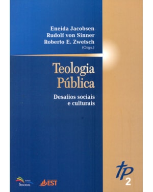 TEOLOGIA PUBLICA 2 - DESAFIOS SOCIAIS E CULTURAIS