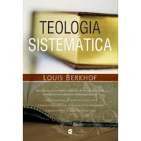 TEOLOGIA SISTEMÁTICA TEOLOGIA SISTEMÁTICA