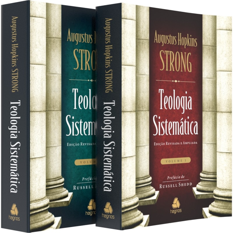 Teologia sistemática de Strong vol.1 & 2 - Nova edição: edição revisada e ampliada