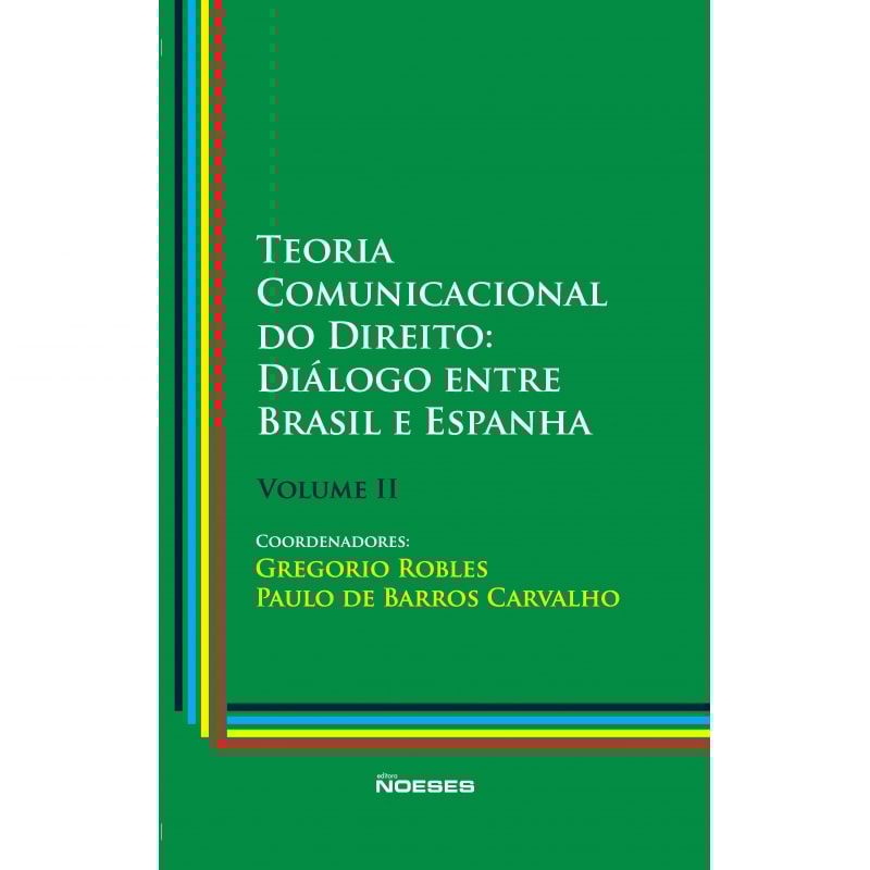 Teoria comunicacional do direito: diálogo entre Brasil e Espanha