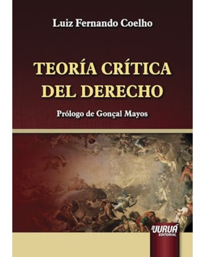 TEORÍA CRÍTICA DEL DERECHO