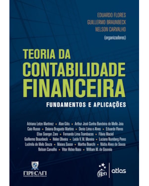 TEORIA DA CONTABILIDADE FINANCEIRA: FUNDAMENTOS E APLICAÇÕES