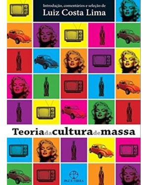 TEORIA DA CULTURA DE MASSA