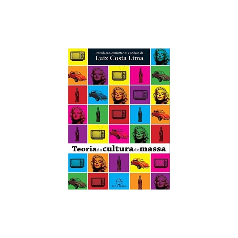 TEORIA DA CULTURA DE MASSA