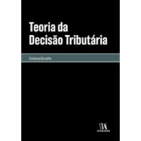 Teoria da decisão tributária