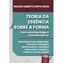 TEORIA DA ESSÊNCIA SOBRE A FORMA