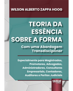 TEORIA DA ESSÊNCIA SOBRE A FORMA