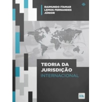 TEORIA DA JURISDIÇÃO INTERNACIONAL