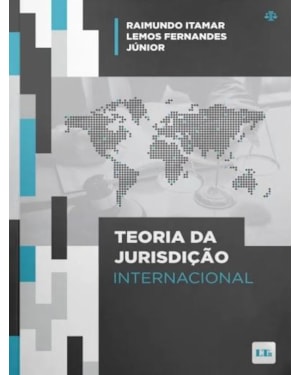 TEORIA DA JURISDIÇÃO INTERNACIONAL