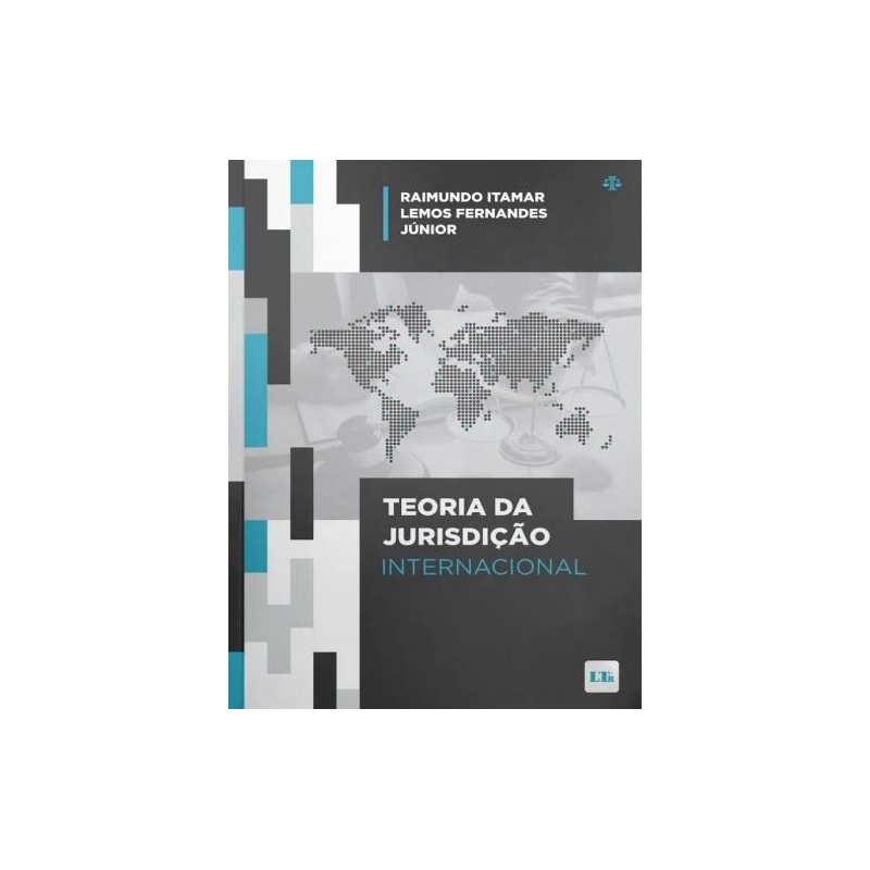TEORIA DA JURISDIÇÃO INTERNACIONAL