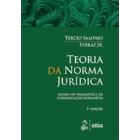 TEORIA DA NORMA JURÍDICA - 5ª EDIÇÃO 2016