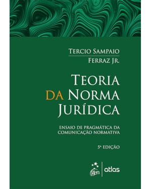 TEORIA DA NORMA JURÍDICA - 5ª EDIÇÃO 2016