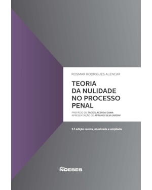 Teoria da Nulidade no Processo Penal