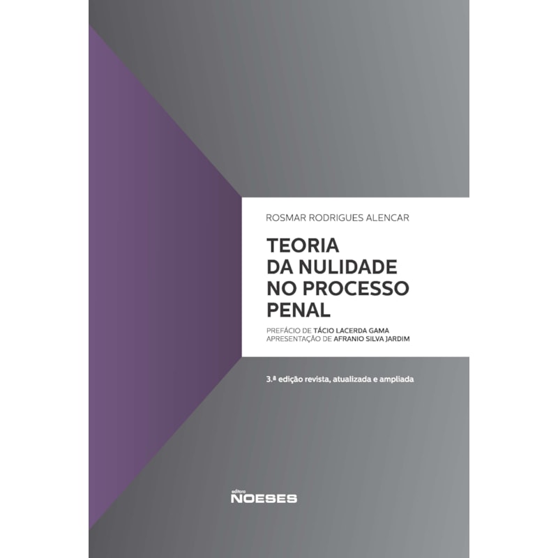 Teoria da Nulidade no Processo Penal