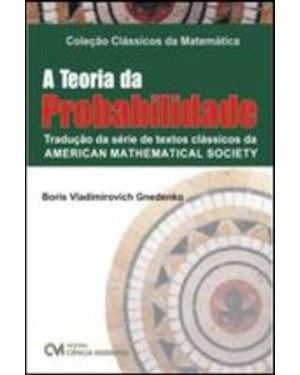 TEORIA DA PROBABILIDADE, A