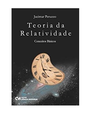 TEORIA DA RELATIVIDADE - CONCEITOS BASICOS - 1