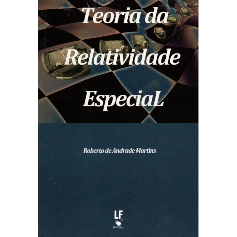 TEORIA DA RELATIVIDADE ESPECIAL