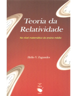 TEORIA DA RELATIVIDADE: NO NÍVEL MATEMÁTICA DO ENSINO MÉDIO