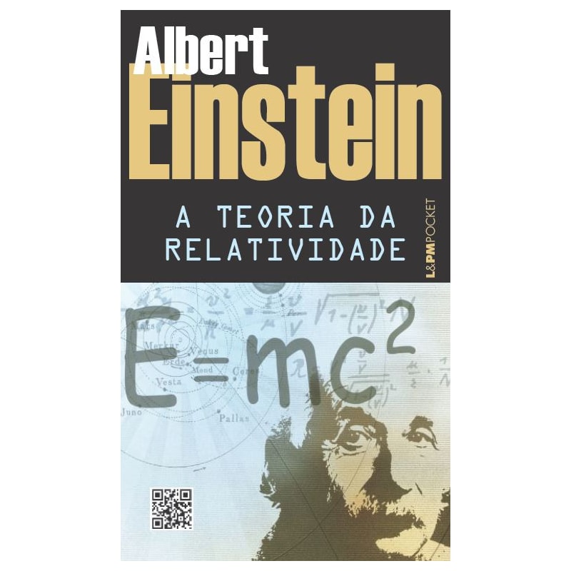 Teoria da relatividade: sobre a teoria da relatividade especial e geral