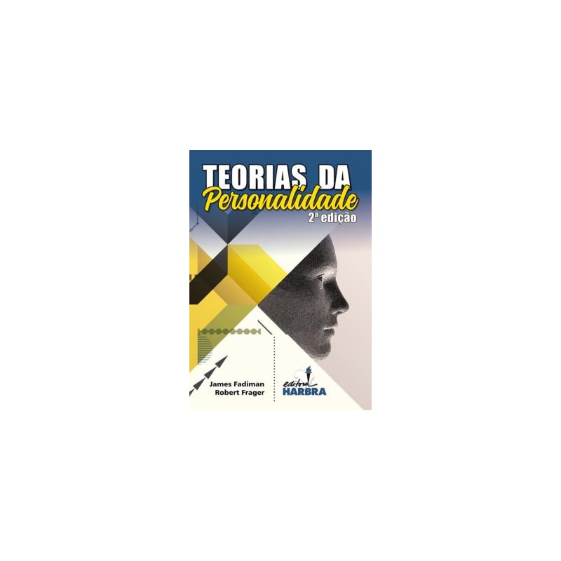 TEORIA DAS PERSONALIDADES
