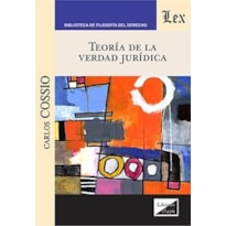 TEORÍA DE LA VERDAD JURIDICA