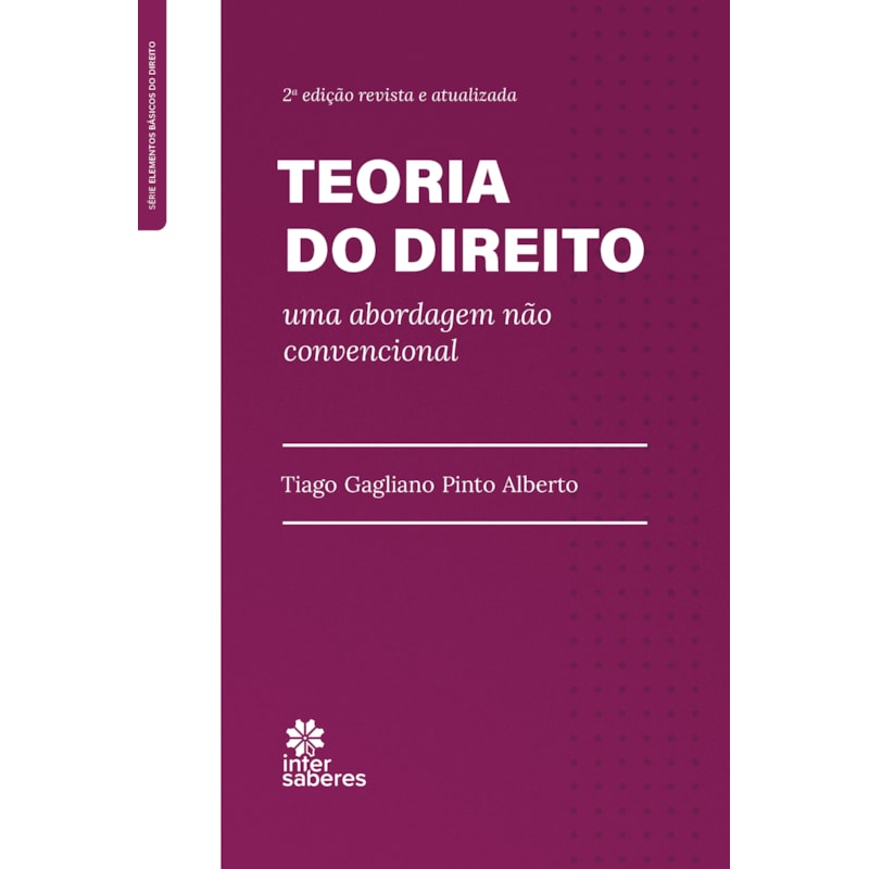 TEORIA DO DIREITO:: UMA ABORDAGEM NÃO CONVENCIONAL
