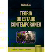 TEORIA DO ESTADO CONTEMPORÂNEO