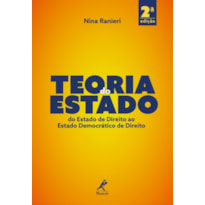 Teoria do Estado: do Estado de direito ao Estado democrático de direito