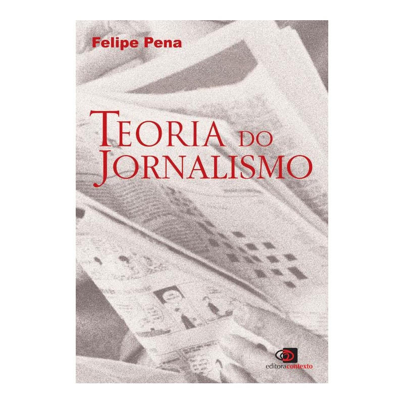 TEORIA DO JORNALISMO