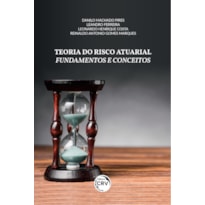 TEORIA DO RISCO ATUARIAL FUNDAMENTOS E CONCEITOS