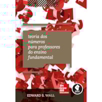 TEORIA DOS NÚMEROS PARA PROFESSORES DO ENSINO FUNDAMENTAL