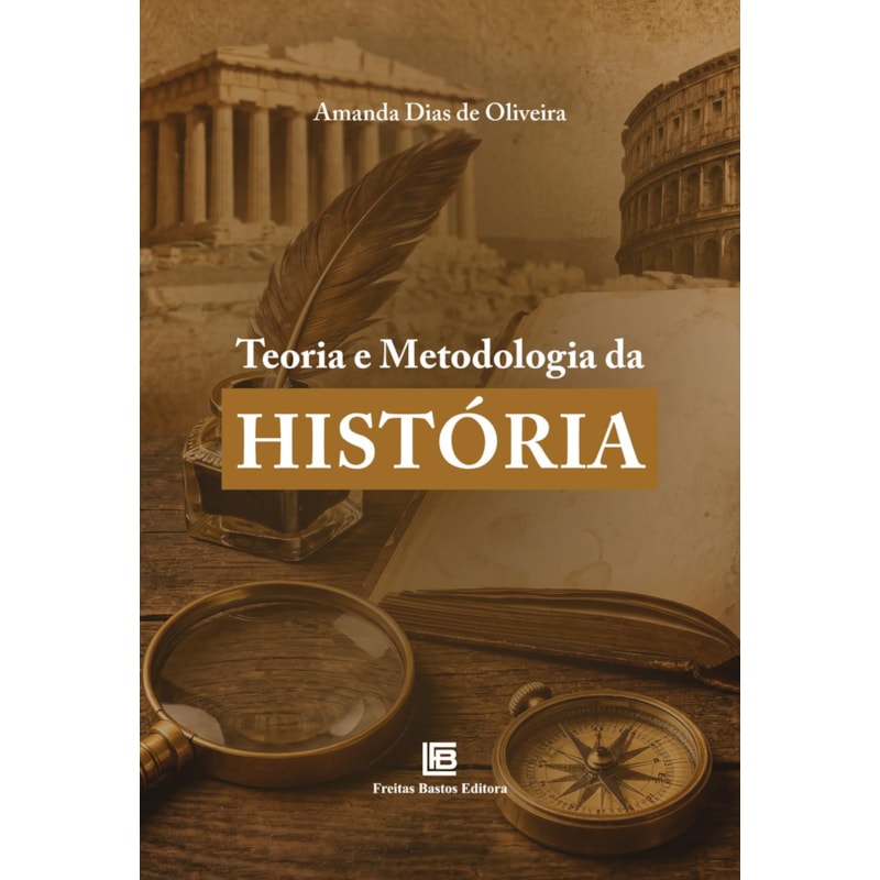 TEORIA E METODOLOGIA DA HISTÓRIA
