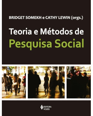 TEORIA E MÉTODOS DE PESQUISA SOCIAL