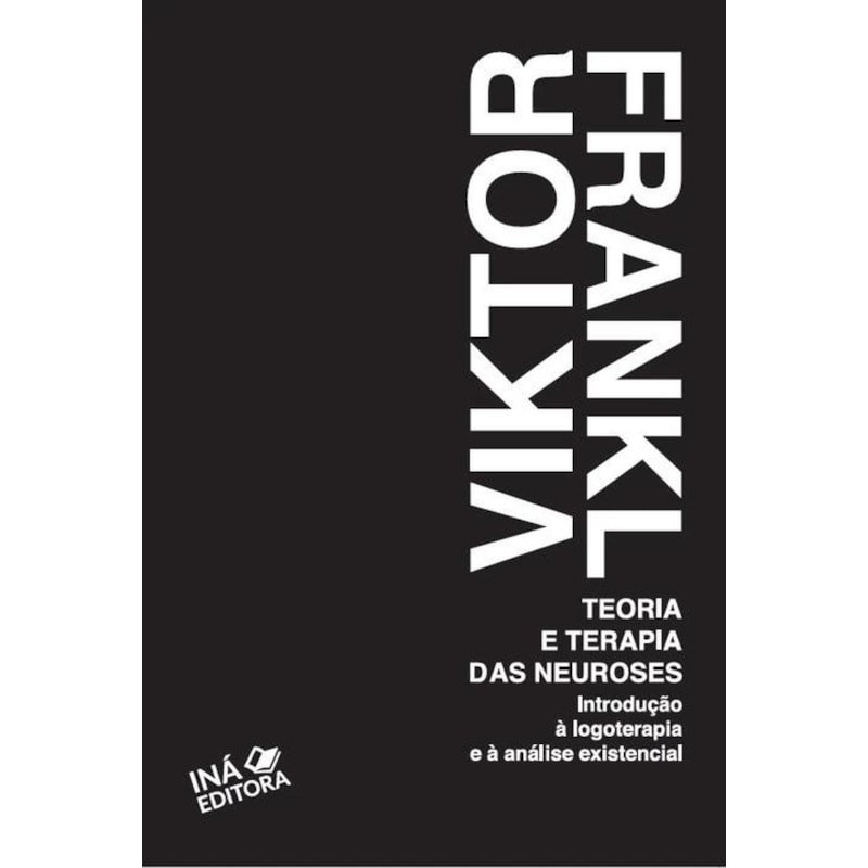 TEORIA E TERAPIA DAS NEUROSES