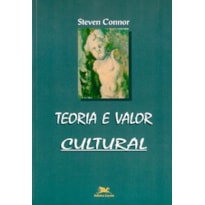 TEORIA E VALOR CULTURAL