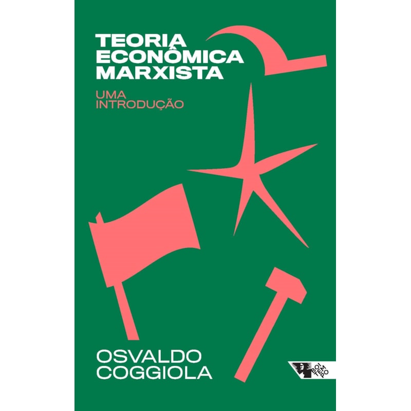 TEORIA ECONÔMICA MARXISTA - UMA INTRODUÇÃO