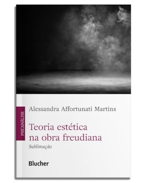 Teoria estética na obra freudiana: sublimação