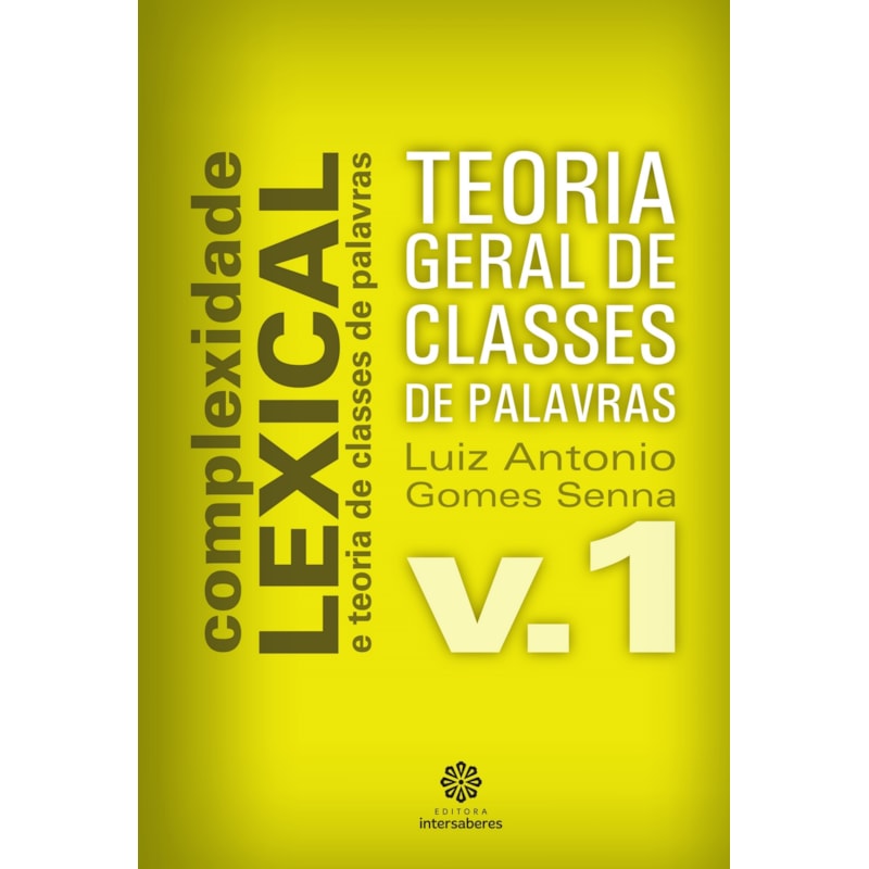 TEORIA GERAL DE CLASSES DE PALAVRAS