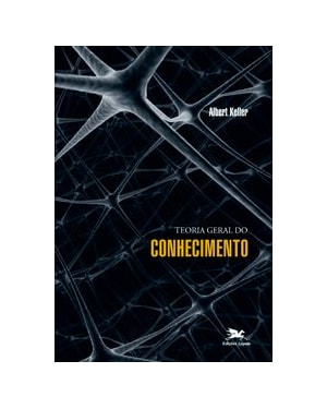 TEORIA GERAL DO CONHECIMENTO