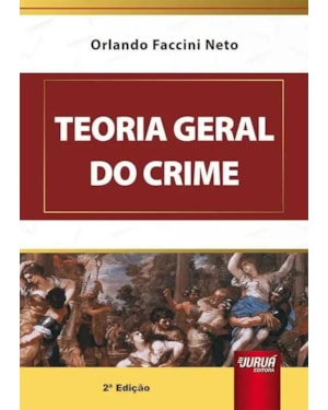 TEORIA GERAL DO CRIME