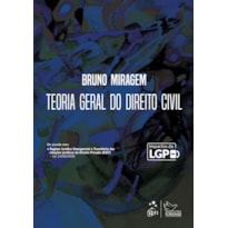 TEORIA GERAL DO DIREITO CIVIL - 1ª EDIÇÃO 2021
