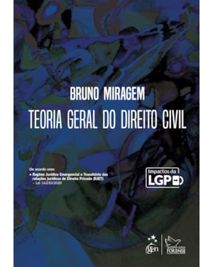 TEORIA GERAL DO DIREITO CIVIL - 1ª EDIÇÃO 2021