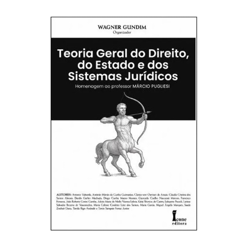 TEORIA GERAL DO DIREITO, DO ESTADO E DOS SISTEMAS JURÍDICOS