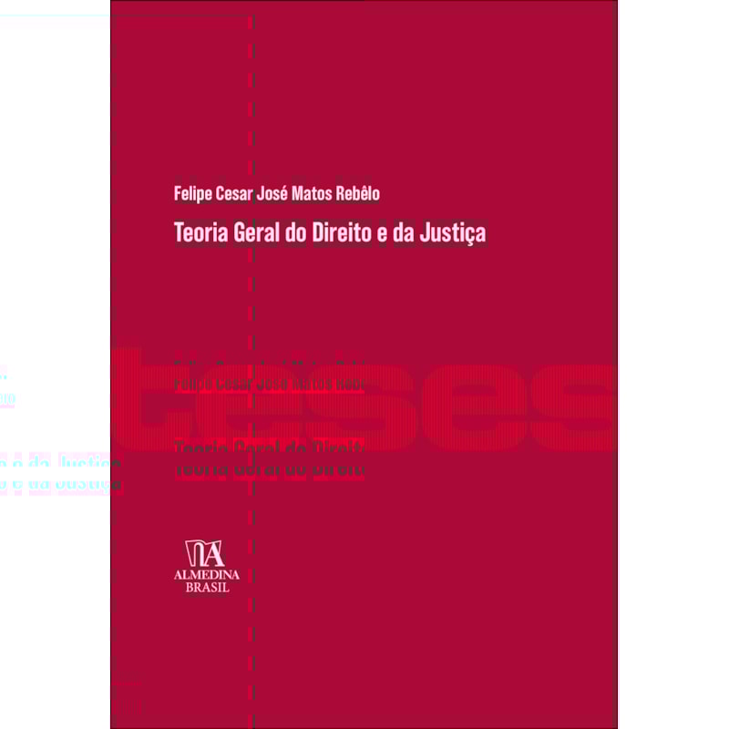 Teoria geral do direito e da justiça