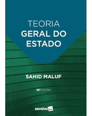 TEORIA GERAL DO ESTADO - 36ª EDIÇÃO 2023