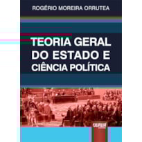 TEORIA GERAL DO ESTADO E CIÊNCIA POLÍTICA