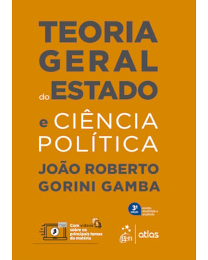 TEORIA GERAL DO ESTADO E CIÊNCIA POLÍTICA - 3ª EDIÇÃO 2023