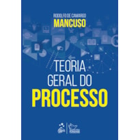 TEORIA GERAL DO PROCESSO - 1ª EDIÇÃO 2018