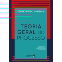 TEORIA GERAL DO PROCESSO - 7ª EDIÇÃO 2022