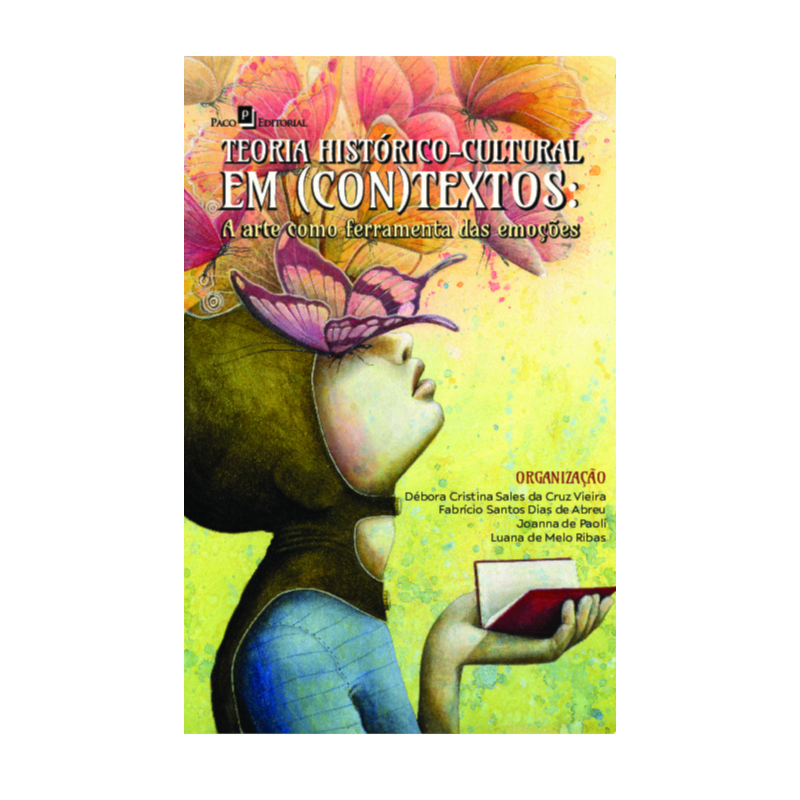 Teoria histórico-cultural em (con)textos: A arte como ferramenta das emoções